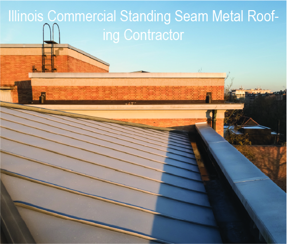 Illinois Commercial Standing Seam Metal Roofing Contractor
